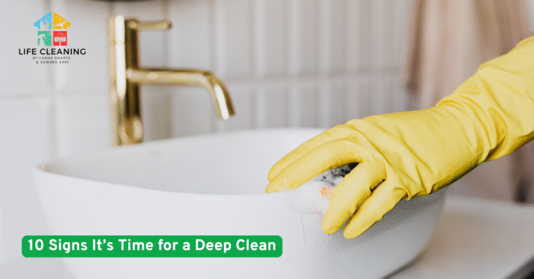 10 Signs It’s Time for a Deep Clean